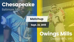 Matchup: Chesapeake vs. Owings Mills  2018