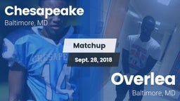 Matchup: Chesapeake vs. Overlea  2018