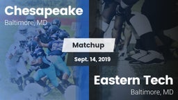 Matchup: Chesapeake vs. Eastern Tech  2019