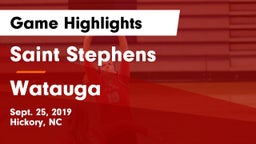 Saint Stephens  vs Watauga  Game Highlights - Sept. 25, 2019