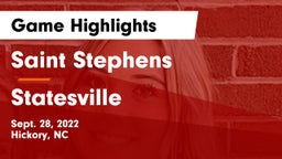 Saint Stephens  vs Statesville Game Highlights - Sept. 28, 2022