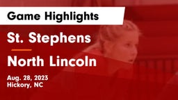 St. Stephens  vs North Lincoln  Game Highlights - Aug. 28, 2023