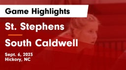 St. Stephens  vs South Caldwell  Game Highlights - Sept. 6, 2023