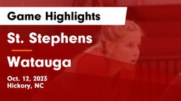 St. Stephens  vs Watauga  Game Highlights - Oct. 12, 2023