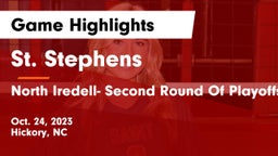 St. Stephens  vs North Iredell- Second Round Of Playoffs Game Highlights - Oct. 24, 2023