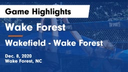 Wake Forest  vs Wakefield  - Wake Forest Game Highlights - Dec. 8, 2020