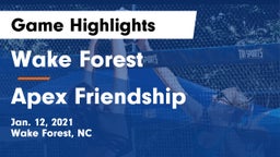 Wake Forest  vs Apex Friendship  Game Highlights - Jan. 12, 2021