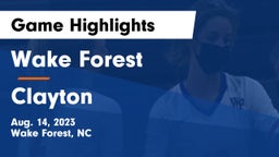 Wake Forest  vs Clayton  Game Highlights - Aug. 14, 2023