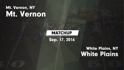 Matchup: Mt. Vernon vs. White Plains  2016