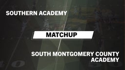 Matchup: Southern Academy vs. South Montgomery County Academy  2016
