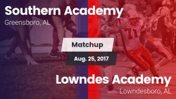 Matchup: Southern Academy vs. Lowndes Academy  2017