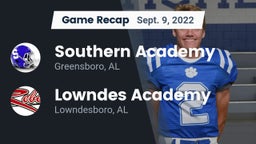 Recap: Southern Academy  vs. Lowndes Academy  2022
