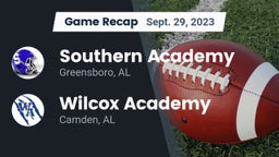Recap: Southern Academy  vs. Wilcox Academy  2023