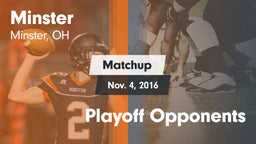 Matchup: Minster  vs. Playoff Opponents 2016