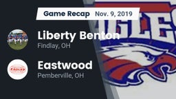 Recap: Liberty Benton  vs. Eastwood  2019