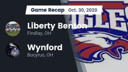 Recap: Liberty Benton  vs. Wynford  2020