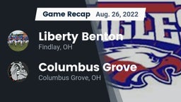 Recap: Liberty Benton  vs. Columbus Grove  2022