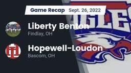 Recap: Liberty Benton  vs. Hopewell-Loudon  2022
