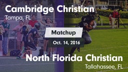Matchup: Cambridge Christian vs. North Florida Christian  2016