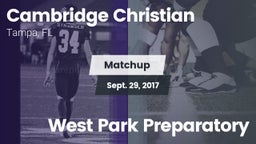 Matchup: Cambridge Christian vs. West Park Preparatory 2017