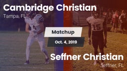 Matchup: Cambridge Christian vs. Seffner Christian  2019