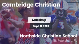 Matchup: Cambridge Christian vs. Northside Christian School 2020