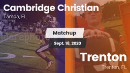 Matchup: Cambridge Christian vs. Trenton  2020