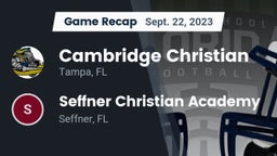 Recap: Cambridge Christian  vs. Seffner Christian Academy 2023