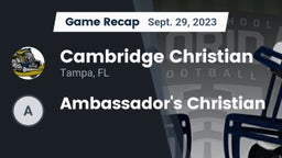 Recap: Cambridge Christian  vs. Ambassador's Christian 2023