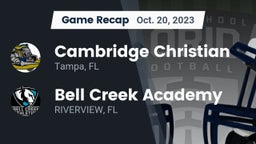 Recap: Cambridge Christian  vs. Bell Creek Academy 2023