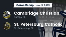 Recap: Cambridge Christian  vs. St. Petersburg Catholic  2023