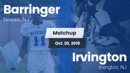 Matchup: Barringer vs. Irvington  2018