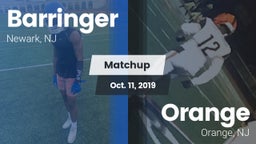 Matchup: Barringer vs. Orange  2019