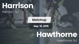 Matchup: Harrison vs. Hawthorne  2016