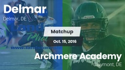 Matchup: Delmar vs. Archmere Academy  2016