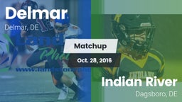 Matchup: Delmar vs. Indian River  2016