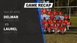 Recap: Delmar  vs. Laurel  2016