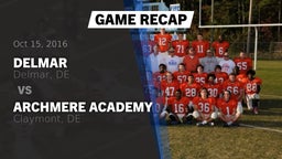 Recap: Delmar  vs. Archmere Academy  2016
