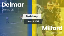 Matchup: Delmar vs. Milford  2017