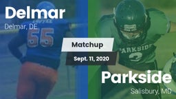 Matchup: Delmar vs. Parkside  2020