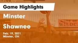 Minster  vs Shawnee  Game Highlights - Feb. 19, 2021