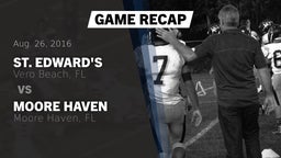 Recap: St. Edward's  vs. Moore Haven  2016