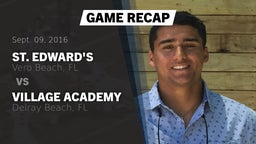 Recap: St. Edward's  vs. Village Academy  2016