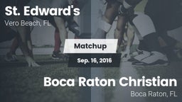 Matchup: St. Edward's vs. Boca Raton Christian  2016