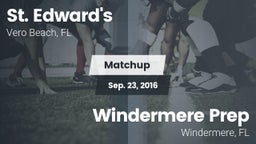Matchup: St. Edward's vs. Windermere Prep  2016