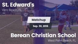 Matchup: St. Edward's vs. Berean Christian School 2016