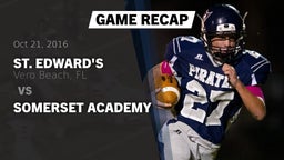 Recap: St. Edward's  vs. Somerset Academy 2016