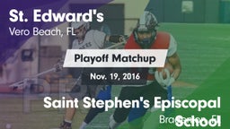 Matchup: St. Edward's vs. Saint Stephen's Episcopal School 2016
