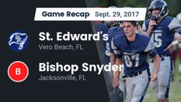 Recap: St. Edward's  vs. Bishop Snyder  2017