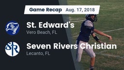 Recap: St. Edward's  vs. Seven Rivers Christian  2018
